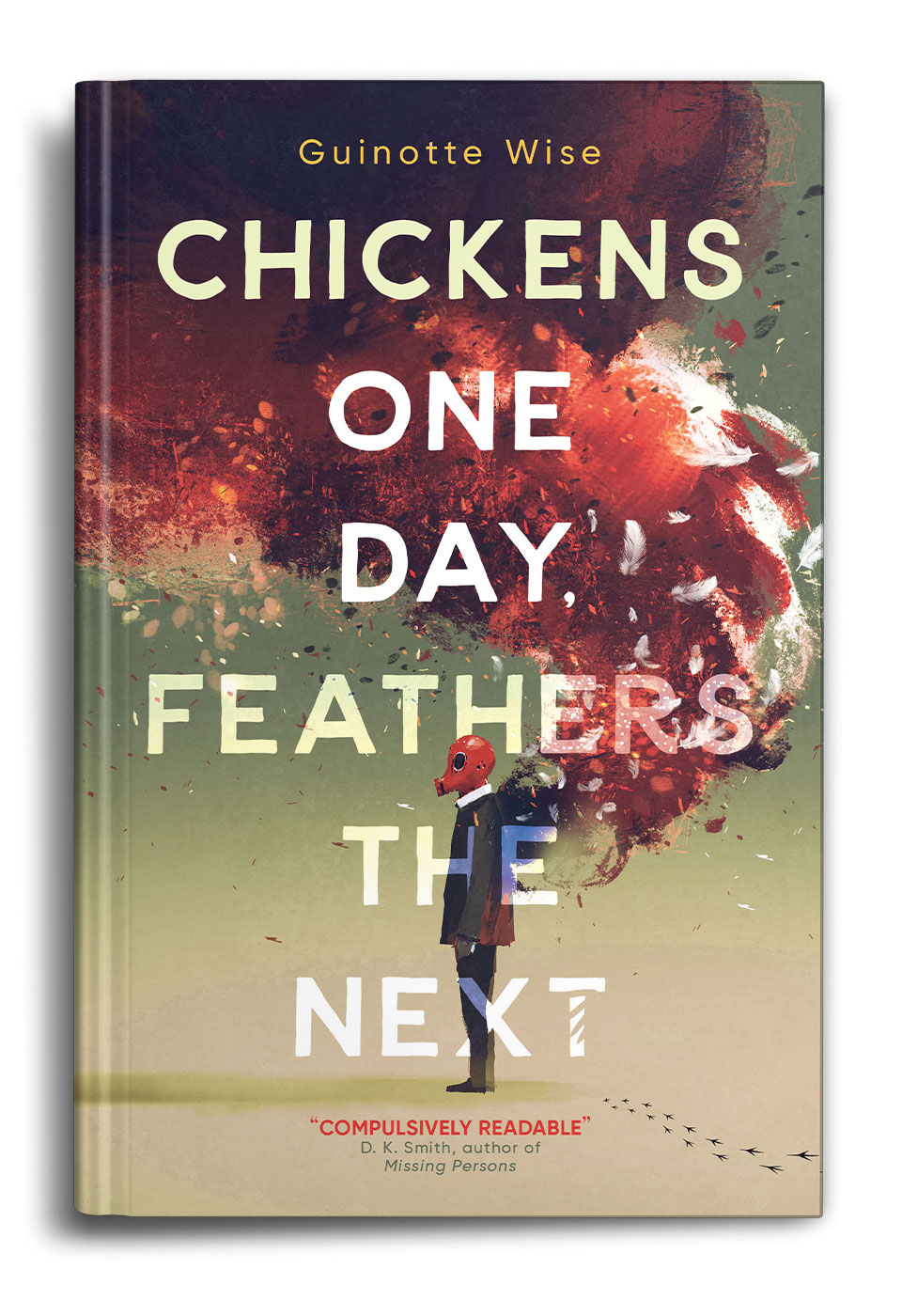 Chickens-One-Day-Feathers-the-Next-by-Guinotte-Wise